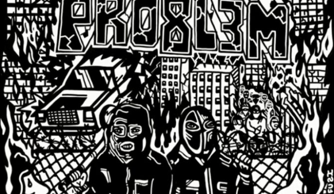 PROBL3M – „Art Brut” – premiera i odsłuch