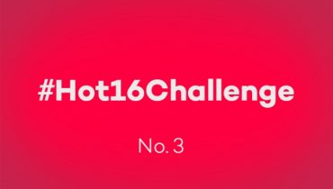 #Hot16Challenge: najlepsze szesnastki – cz. 3 (i ostatnia)
