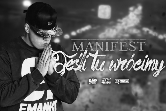 Manifest – „Jeśli tu wrócimy” (audio)