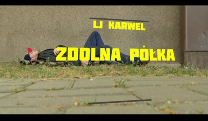 LJ Karwel – „Zdolna półka” (wideo)