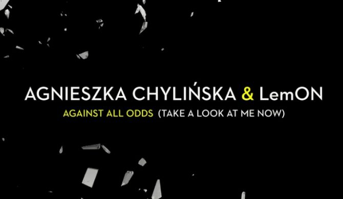 Chylińska i LemON w przeboju Philla Collinsa „Against All Odds”