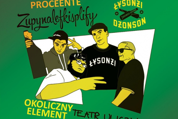 Proceente, Łysonżi Dżonson i Okoliczny Element zapraszają na potrójny koncert premierowy