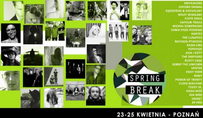 Znamy pełen skład drugiej edycji Spring Break