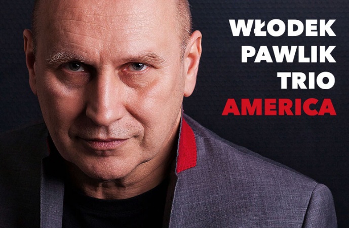 Włodek Pawlik Trio – album „America już w sklepach”