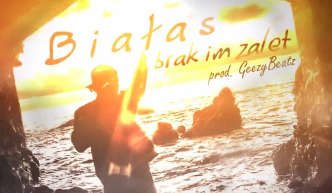 „Brak im zalet” – nowy kawałek Białasa