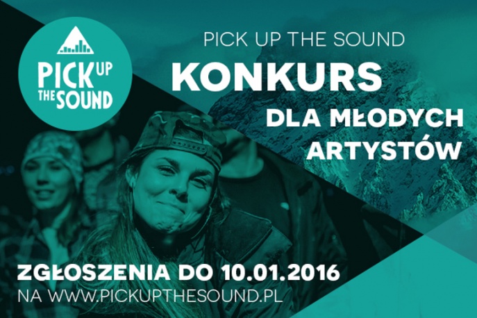 Ruszyły zgłoszenia do Pick Up The Sound 2016