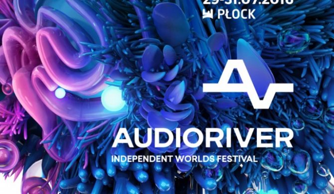 Poznaliśmy pierwsze gwiazdy Audioriver 2016