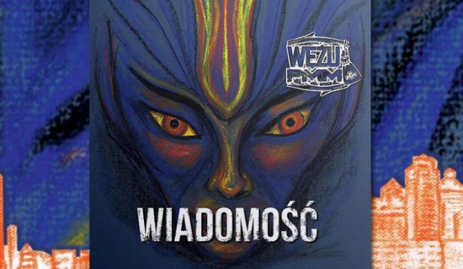 Wężu PMM – „Wiadomość” – odsłuch płyty