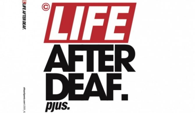Pjus – „Life after deaf”