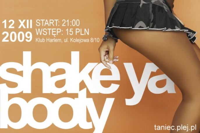 Shake Ya Booty 2009