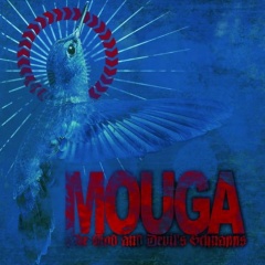 Mouga – „The God & Devil’s Schnapps”